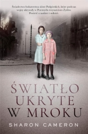 Światło ukryte w mroku - Sharon Cameron