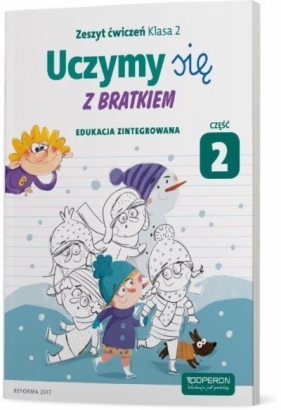 Uczymy się z Bratkiem 2 Zeszyt ćwiczeń cz.2 OPERON - Opracowanie zbiorowe