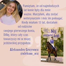 Mój przyjaciel koń - Aleksandra Grzywacz
