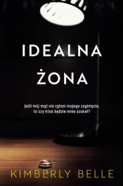 Idealna żona - Kimberly Belle