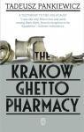 The Krakow Ghetto Pharmacy Tadeusz Pankiewicz