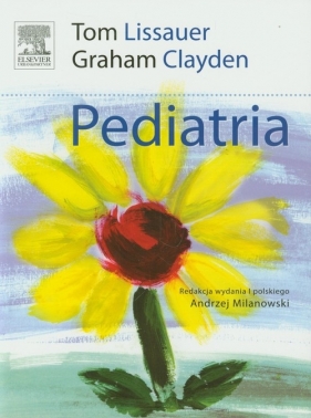 Pediatria - Lissauer Tom, Clayden Graham