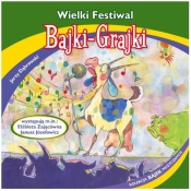 Bajki - Grajki. Wielki Festiwal CD - Praca zbiorowa