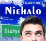 Niehalo
	 (Audiobook) Karpowicz Ignacy