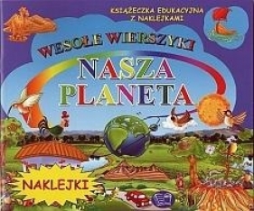 Nasza planeta Wesołe wierszyki - Pawliszak Krystyna