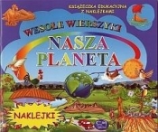 Nasza planeta Wesołe wierszyki - Pawliszak Krystyna