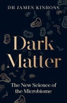 Dark Matter Kinross	 James