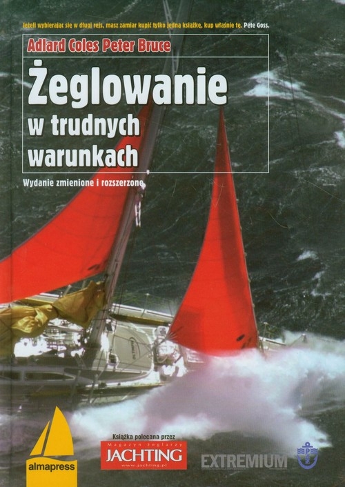 Żeglowanie w trudnych warunkach