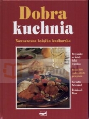 Dobra kuchnia (Uszkodzona okładka) - Opracowanie zbiorowe