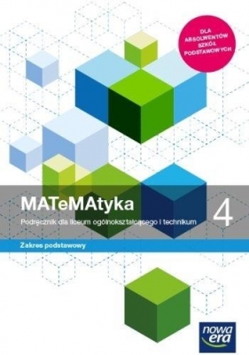 MATeMAtyka 4. Podręcznik dla liceum ogólnokształcącego i technikum. Zakres podstawowy
