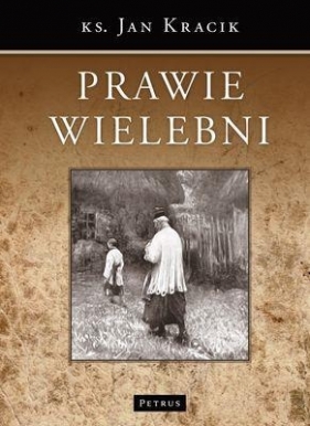 Prawie wielebni - Kracik Jan