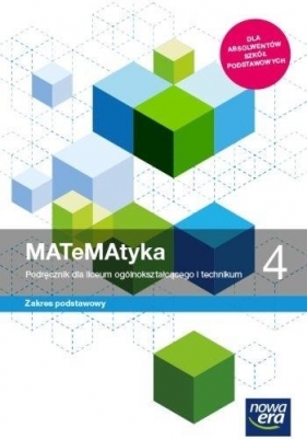 MATeMAtyka 4. Podręcznik dla liceum ogólnokształcącego i technikum. Zakres podstawowy - Lech Chańko, Joanna Czarnowska, Wojciech Babiański