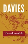 Historiomachia. Bitwy o historię