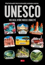 1000 najpiękniejszych. UNESCO - miejsca które... - Opracowanie zbiorowe