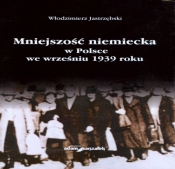 Mniejszość niemiecka w Polsce we wrześniu 1939 roku