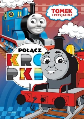 Tomek i przyjaciele Połącz kropki - Karolina Marcinkowska
