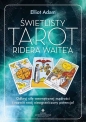 Świetlisty Tarot Ridera Waite’a - Adam Elliot
