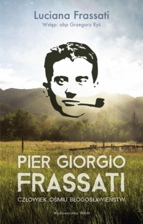 Pier Giorgio Frassati - Frassati Luciana
