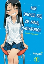 Nie drocz się ze mną, Nagatoro! #1 - Nanashi