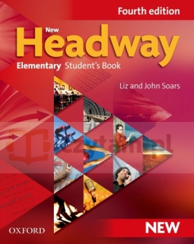 Headway NEW 4th Ed Elementary SB - Opracowanie zbiorowe