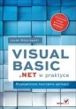 Visual Basic .NET w praktyce Błyskawiczne tworzenie aplikacji - Matulewski Jacek