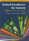 Oxford Excellence for matura New exam builder Podręcznik z repetytorium do Quintana Jenny Sosnowska Joann