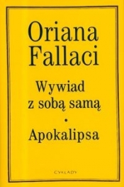 Wywiad z sobą samą, Apokalipsa - Fallaci Oriana