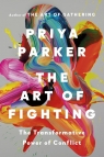 The Art of Fighting Priya Parker
