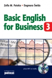 Basic English for Business 3 -książka z płytą CD - Świda Dagmara, Patoka Zofia M.