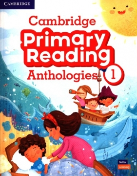 Cambridge Primary Reading Anthologies 1