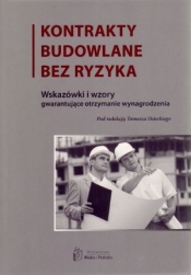 Kontrakty budowlane bez ryzyka - <br />
