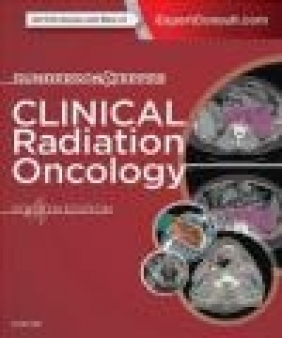 Clinical Radiation Oncology Leonard Gunderson, Joel Tepper