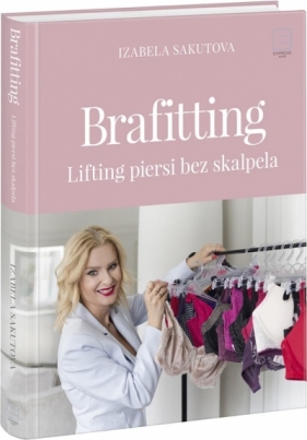 Brafitting Lifting piersi bez skalpela - Sakutova Izabela