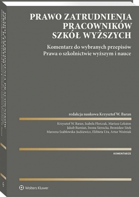 Prawo zatrudnienia pracowników szkół wyższych - Opracowanie zbiorowe