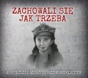 Zachowali się jak trzeba - CD - Opracowanie zbiorowe