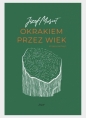 Okrakiem przez wiek - Józef Musioł