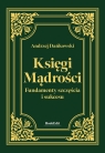Księgi mądrości. Fundamenty szczęśćia i sukcesu Andrzej Dańkowski