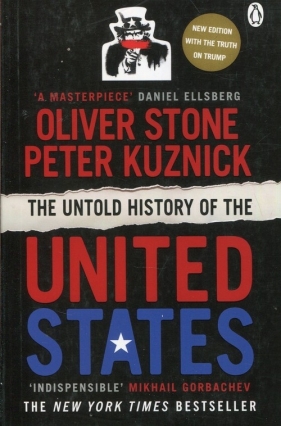 The Untold History of the United States - Stone Oliver, Kuznick Peter