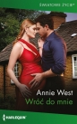 Wróć do mnie - Annie West