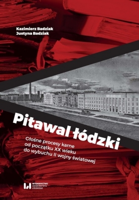 Pitawal łódzki - Badziak Kazimierz, Badziak Justyna