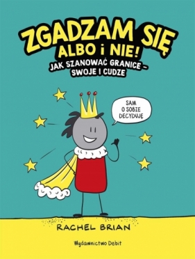 Zgadzam się albo i nie! (Uszkodzona okładka) - Rachel Brian