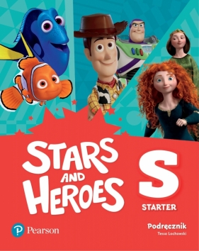 Stars and Heroes Starter. Podręcznik - Lochowski Tessa