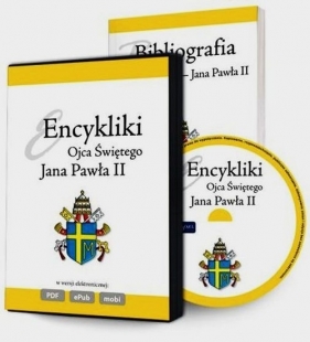 Encykliki Ojca Świętego Jana Pawła II wersja ebook + Bibliografia Karola Wojtyły Jana Pawła II - Jan Paweł II