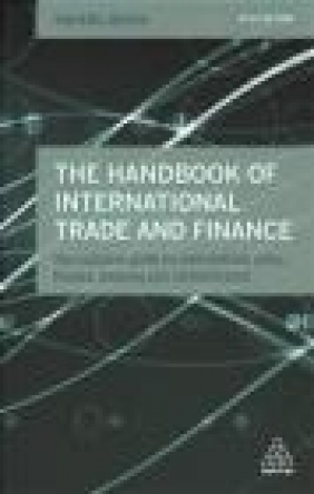 The Handbook of International Trade and Finance Anders Grath