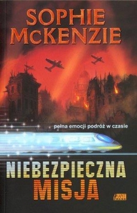 Niebezpieczna misja - McKenzie Sophie