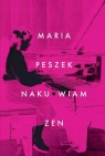 Naku*wiam zen Maria Peszek