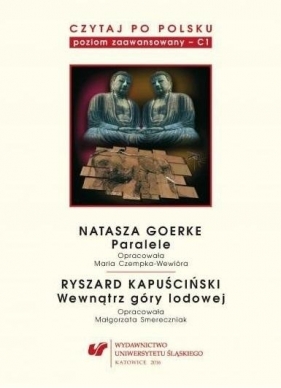 Czytaj po polsku T.6 Natasza Goerke: Paralele... - Katarzyna Frukacz