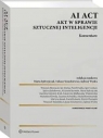 AI Act Akt w sprawie sztucznej inteligencji Komentarz