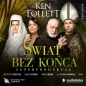 Świat bez końca (superprodukcja audio). Tom 2 - Ken Follett