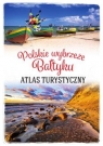 Polskie wybrzeże Bałtyku. Atlas turystyczny Stefańczyk Magdalena